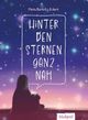 Hinter den Sternen ganz nah Cover des Buches Hinter den Sternen ganz nah