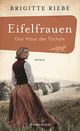 Eifelfrauen: Das Haus der Füchsin: Der neue Roman der Bestseller-Autorin von "Die Schwestern vom Ku'damm" Cover des Buches Eifelfrauen: Das Haus der Füchsin: Der neue Roman der Bestseller-Autorin von "Die Schwestern vom Ku'damm"