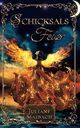 Schicksalsfeuer (Schicksalsreihe, Band 3) Cover des Buches Schicksalsfeuer (Schicksalsreihe, Band 3) (ISBN: 9798685845832)