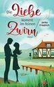 Die Liebe kommt im feinen Zwirn Cover des Buches Die Liebe kommt im feinen Zwirn