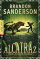 Alcatraz und die Ritter von Crystallia Cover des Buches Alcatraz und die Ritter von Crystallia (ISBN: 9783570401514)