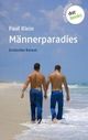 FUCK BUDDIES: Männerparadies: Erotischer Roman Cover des Buches FUCK BUDDIES: Männerparadies: Erotischer Roman