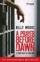 A Prayer Before Dawn: A Nightmare In Thailand Cover des Buches A Prayer Before Dawn: A Nightmare In Thailand