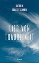 Ein Lied von Traurigkeit Cover des Buches Ein Lied von Traurigkeit