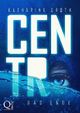 Centro - Das Ende Cover des Buches Centro - Das Ende (ISBN: B017DZPPYK)