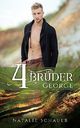 Vier Brüder: George Cover des Buches Vier Brüder: George (ISBN: B06XY5L7YX)