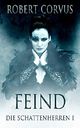 Die Schattenherren - Feind Cover des Buches Die Schattenherren - Feind