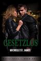 Gesetzlos (Mafia-Boss 3) Cover des Buches Gesetzlos (Mafia-Boss 3) (ISBN: B07MMN93LQ)