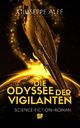 Die Odyssee der Vigilanten: Solijon III (Solijon-Zyklus 3) Cover des Buches Die Odyssee der Vigilanten: Solijon III (Solijon-Zyklus 3)