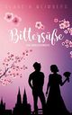 Bittersüße: Eine Liebesgeschichte Cover des Buches Bittersüße: Eine Liebesgeschichte