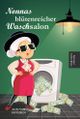 Nonnas blütenreicher Waschsalon (Super-Nonna 3) Cover des Buches Nonnas blütenreicher Waschsalon (Super-Nonna 3)
