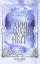 Die Farbe der Wahrheit: Episode 3 Cover des Buches Die Farbe der Wahrheit: Episode 3 (ISBN: B08B51SSHX)