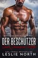 Der Beschützer seiner schönen Geliebten (Southern Soldiers of Fortune 3) Cover des Buches Der Beschützer seiner schönen Geliebten (Southern Soldiers of Fortune 3) (ISBN: B08ML3D39V)