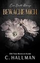 Bewache Mich Cover des Buches Bewache Mich (ISBN: B08ZSTKTCN)