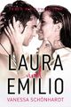 Laura und Emilio: Teach me how to love Cover des Buches Laura und Emilio: Teach me how to love