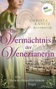 Das Vermächtnis der Venezianerin: Die Gewürzhändlerinnen-Saga: Band 3 - Roman Cover des Buches Das Vermächtnis der Venezianerin: Die Gewürzhändlerinnen-Saga: Band 3 - Roman (ISBN: B09NDY4MGC)