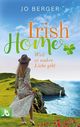 Irish Home: Weil es wahre Liebe gibt Cover des Buches Irish Home: Weil es wahre Liebe gibt (ISBN: B09XTZQYJW)
