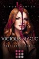 Vicious Magic: Tückische Macht (Band 3): Urban Fantasy über eine toughe Magie-Agentin und einen undurchsichtigen Drachenwandler Cover des Buches Vicious Magic: Tückische Macht (Band 3): Urban Fantasy über eine toughe Magie-Agentin und einen undurchsichtigen Drachenwandler (ISBN: B0BGS6FQTX)