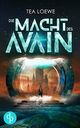 Die Macht des Avain Cover des Buches Die Macht des Avain