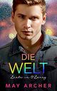 Die Welt (Liebe in O'Leary 3) Cover des Buches Die Welt (Liebe in O'Leary 3) (ISBN: B0BNZH2SD3)