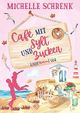 Café mit Sylt und Zucker Cover des Buches Café mit Sylt und Zucker (ISBN: B0C7R1FQBC)