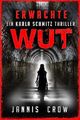 Erwachte Wut: Thriller Cover des Buches Erwachte Wut: Thriller