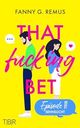 That fucking Bet - Episode 3: Sehnsucht Cover des Buches That fucking Bet - Episode 3: Sehnsucht (ISBN: B0CK5CNX2W)