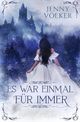 Es war einmal für immer: Ein Wintermärchen (Märchenhafte Romantasy) Cover des Buches Es war einmal für immer: Ein Wintermärchen (Märchenhafte Romantasy)