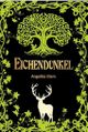 Eichendunkel Cover des Buches Eichendunkel (ISBN: B0F27FZF2D)