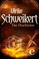 Das Drachentor ("Drachenkronen"-Trilogie) Cover des Buches Das Drachentor ("Drachenkronen"-Trilogie) (ISBN: 9783955301316)