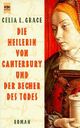 Die Heilerin von Canterbury und der Becher des Todes Cover des Buches Die Heilerin von Canterbury und der Becher des Todes (ISBN: 9783821803777)