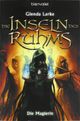 Die Inseln des Ruhms - Die Magierin Cover des Buches Die Inseln des Ruhms - Die Magierin (ISBN: 9783442267620)