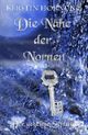 Die Nähe der Nornen Cover des Buches Die Nähe der Nornen (ISBN: 9781511826648)