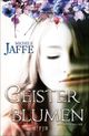 Geisterblumen Cover des Buches Geisterblumen