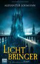 Lichtbringer Cover des Buches Lichtbringer (ISBN: 9783404207046)