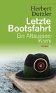 Letzte Bootsfahrt Cover des Buches Letzte Bootsfahrt (ISBN: 9783852189338)