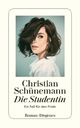 Die Studentin Cover des Buches Die Studentin (ISBN: 9783257239157)