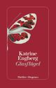 Glasflügel Cover des Buches Glasflügel (ISBN: 9783257245783)