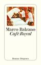Café Royal Cover des Buches Café Royal (ISBN: 9783257248296)