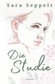 Die Studie Cover des Buches Die Studie (ISBN: 9783384617408)