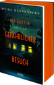 Die Ärztin – Gefährlicher Besuch Cover des Buches Die Ärztin – Gefährlicher Besuch (ISBN: 9783404196630)