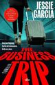 The Business Trip Cover des Buches The Business Trip (ISBN: 9783423448130)