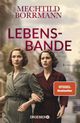 Lebensbande Cover des Buches Lebensbande (ISBN: 9783426282205)