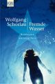 Fremde Wasser Cover des Buches Fremde Wasser (ISBN: 9783462300130)