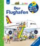 Wieso? Weshalb? Warum? junior, Band 3 - Der Flughafen Cover des Buches Wieso? Weshalb? Warum? junior, Band 3 - Der Flughafen (ISBN: 9783473332922)