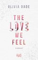 The Love we feel Cover des Buches The Love we feel (ISBN: 9783499009402)