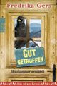 Gut getroffen Cover des Buches Gut getroffen (ISBN: 9783499268502)