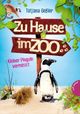 Zu Hause im Zoo 3: Kleiner Pinguin vermisst Cover des Buches Zu Hause im Zoo 3: Kleiner Pinguin vermisst (ISBN: 9783522504454)