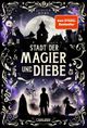 Stadt der Magier und Diebe (Stadt der Magier 1) Cover des Buches Stadt der Magier und Diebe (Stadt der Magier 1) (ISBN: 9783551586407)