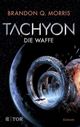 Tachyon Cover des Buches Tachyon (ISBN: 9783596707355)